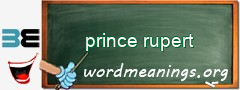 WordMeaning blackboard for prince rupert